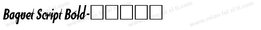 Baguet Script Bold字体转换